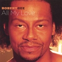 Purchase Robert Gee - All My Love
