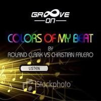 Purchase Roland Clark - Colors Of My Beat (Vs. Christian Falero)