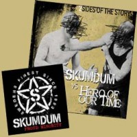 Purchase Skumdum - 2 Sides Of The Story (vs. Hero Of Our Time)