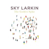 Purchase Sky Larkin - The Golden Spike