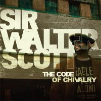 Purchase Sir Walter Scott - The Code Of Chivalry
