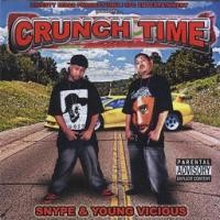 Purchase Snype & Young Vicious - Crunch Time