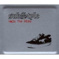 Purchase Substyle - Walk The Dino