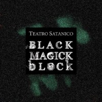 Purchase Teatro Satanico - Black Magick Block