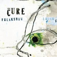 Purchase The Cure - Freakshow (CDS)
