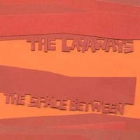 Purchase The Layaways - The Space Between