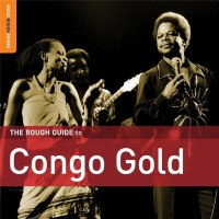 Purchase VA - The Rough Guide To Congo Gold