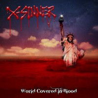 Purchase X-Sinner - World Covered In Blood
