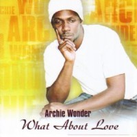 Purchase Archie Wonder - What About Love