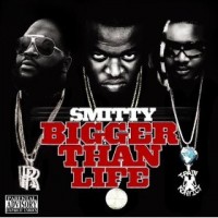 Purchase Smitty - Bigger Than Life