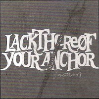Purchase Lackthereof - Your Anchor (Advance)