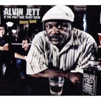 Purchase Alvin Jett & The Phat Noiz Blues Band - Honey Bowl