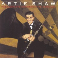 Purchase Artie Shaw - The Complete Gramercy Five Sessions