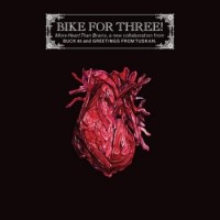 Purchase Bike For Three! - More Heart Than Brains