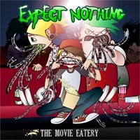 Purchase Expect Nothing - The Movie Eatery