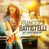 Purchase Francesca Battistelli - My Paper Heart