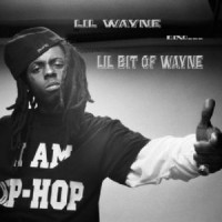 Purchase Lil Wayne - Lil Bit Of Wayne