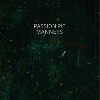 Purchase Passion Pit - Manners