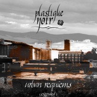Purchase Plastique Noir - Urban Requiems