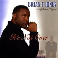 Purchase Brian C Hines - Its Not Over