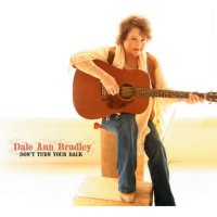 Purchase Dale Ann Bradley - Don't Turn Your Back