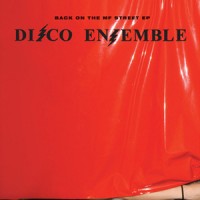 Purchase Disco Ensemble - Back On The MF Street (EP)