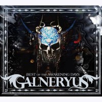 Purchase Galneryus - Best Of The Awakening Days