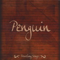 Purchase Penguin - Traveling Songs