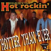 Purchase Porky's Hot Rockin' - Hotter Than Ever