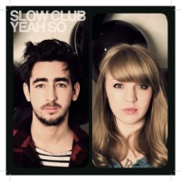 Purchase Slow Club - Yeah So