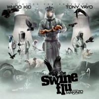 Purchase Tony Yayo - The Swine Flu