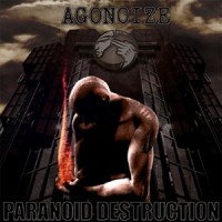 Purchase Agonoize - Paranoid  Destruction (CDM)