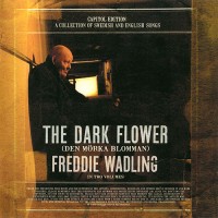 Purchase Freddie Wadling - The Dark Flower (Den Mörka Blomman) CD1