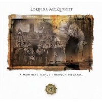 Purchase Loreena McKennitt - A Mummer's Dance Throught