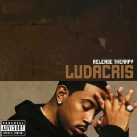 Purchase Ludacris - Release Therapy