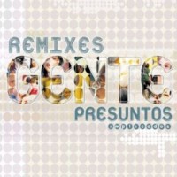 Purchase Presuntos Implicados - Gente Remixes