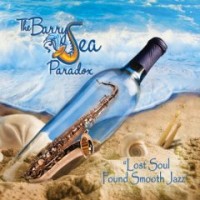 Purchase Barry Sea Paradox - Lost Soul Found Smooth Jazz