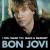 Buy Bon Jovi - (You want To) Make a Memory (CDS) Mp3 Download