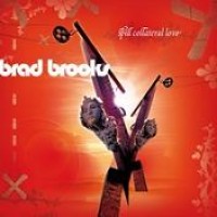 Purchase Brad Brooks - Spill Collateral Love