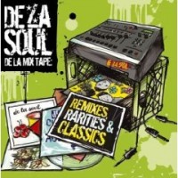 Purchase VA - De La Mix Tape Remixes Rarities & Classics