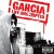 Buy Garcia - Life Unscripted Mp3 Download