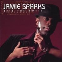 Purchase Jamie Sparks - It's The Music