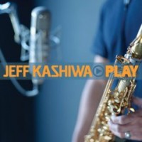Purchase Jeff Kashiwa - Play