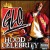 Purchase GLC- Kanye West presents GLC -  Hood Celebrity MP3