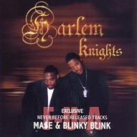 Purchase Mase & Blinky Blink - Harlem Knights