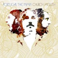 Purchase Portugal The Man - Church Mouth