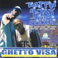 Purchase Rappin 4-Tay & Squirrel - Ghetto Visa