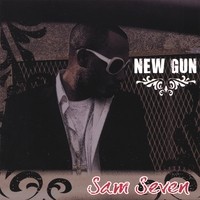 Purchase Sam Seven - New Gun