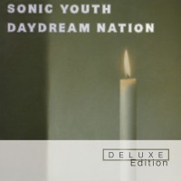 Purchase Sonic Youth - Daydream Nation (Deluxe Edition) CD1