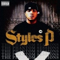 Purchase Styles P - The Ghost Sessions